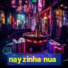 nayzinha nua